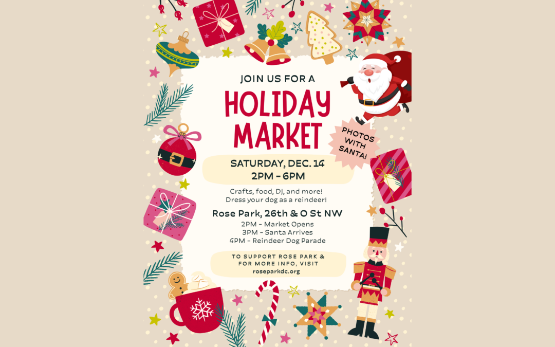 Friends of Rose Park Holiday Market Flyer Image